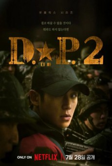 D.P Season 2 หน่วยล่าทหารหนีทัพ 2 ซับไทย Ep1-6